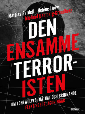 cover image of Den ensamme terroristen